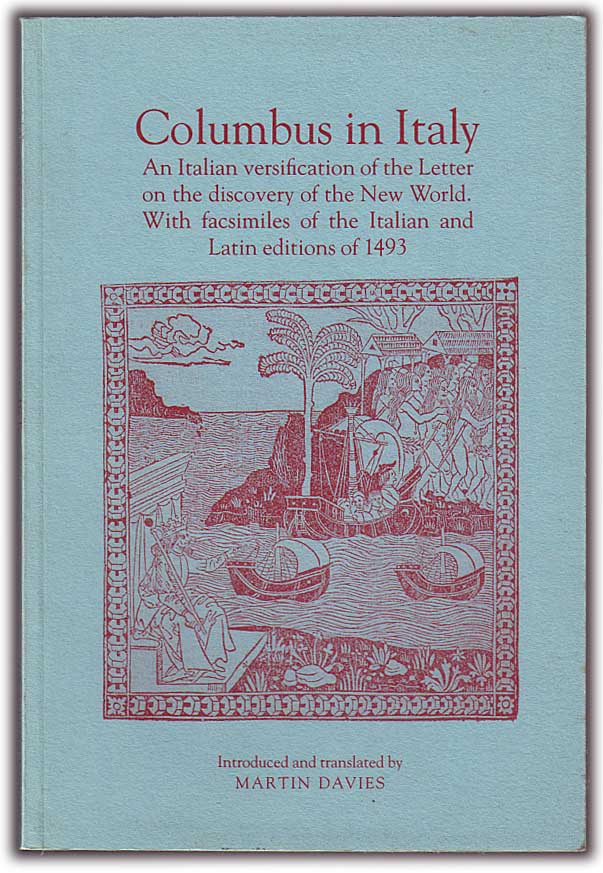 Columbus in Italy: An Italian Versification of the Letter on the Discovery of the New World Martin Davies